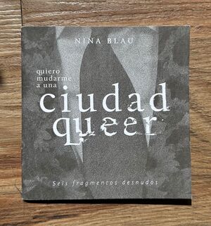 QUIERO MUDARME A UNA CIUDAD QUEER