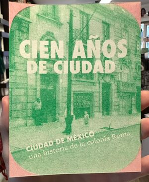 CIEN AÑOS DE CIUDAD
