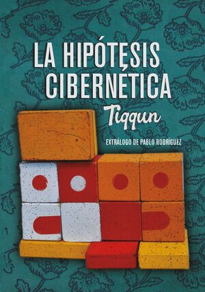 LA HIPÓTESIS CIBERNÉTICA