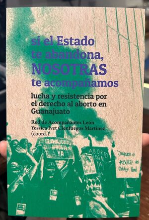 SI EL ESTADO TE ABANDONA, NOSOTRAS TE ACOMPAÑAMOS