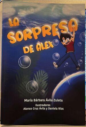 LA SORPRESA DE ALEX
