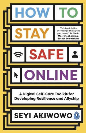 HOW TO STAY SAFE ONLINE