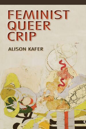 FEMINIST QUEER CRIP