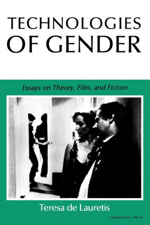 TECHNOLOGIES OF GENDER