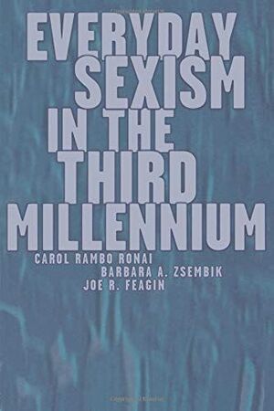 EVERYDAY SEXISM IN THE THIRD MILLENNIUM