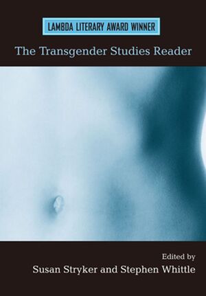 THE TRANSGENDER STUDIES READER