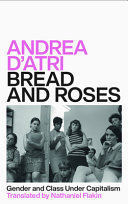 BREAD AND ROSES