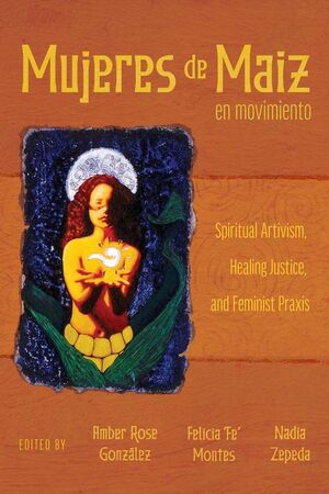MUJERES DE MAIZ EN MOVIMIENTO