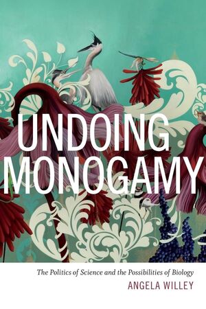 UNDOING MONOGAMY