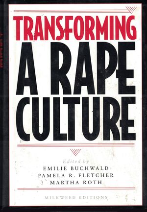 TRANSFORMING A RAPE CULTURE