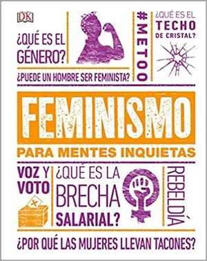 FEMINISMO PARA MENTES INQUIETAS