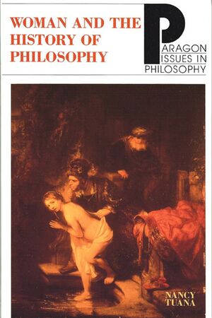 WOMEN AND THE HISTORY OF PHILOSOPHY