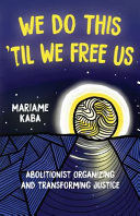 WE DO THIS 'TIL WE FREE US