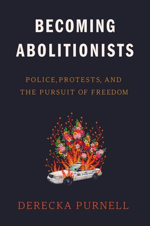 BECOMING ABOLITIONISTS