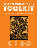 CREATIVE INTERVENTIONS TOOLKIT