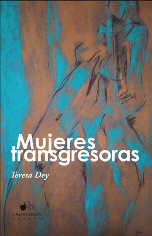 MUJERES TRANSGRESORAS