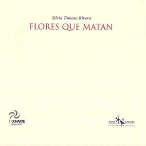 FLORES QUE MATAN