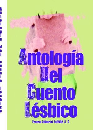 ANTOLOGIA DEL CUENTO LESBICO