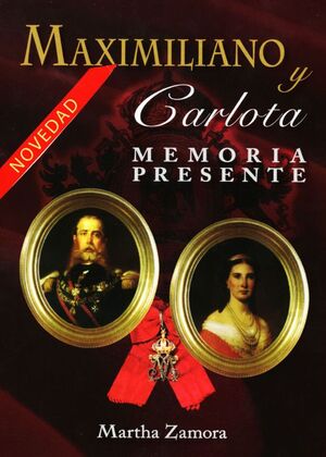 MAXIMILIANO Y CARLOTA