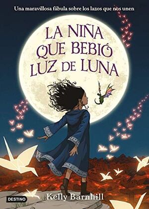 LA NIÑA QUE SE BEBIO LA LUNA