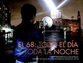 EL 68 TODO EL DÍA Y TODA LA NOCHE: CONFERENCIAS MAGISTRALES