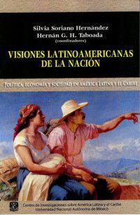 VISIONES LATINOAMERICANAS DE LA NACIÓN