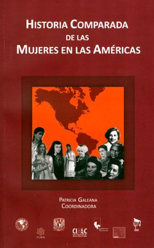 HISTORIA COMPARADA DE LAS MUJERES EN LAS AMÉRICAS