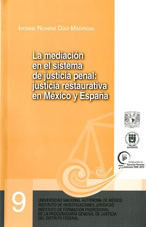 LA MEDIACIÓN EN EL SISTEMA DE JUSTICIA PENAL