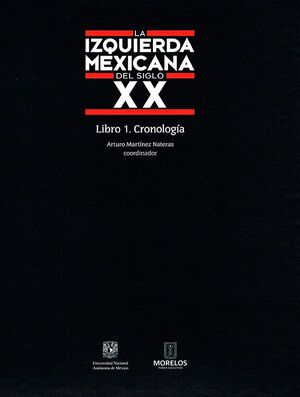 LA IZQUIERDA MEXICANA DEL SIGLO XX