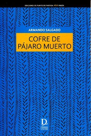 COFRE DE PÁJARO MUERTO