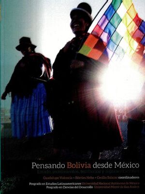 PENSANDO BOLIVIA DESDE MÉXICO