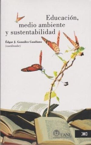 EDUCACIÓN, MEDIO AMBIENTE Y SUSTENTABILIDAD