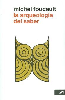 ARQUEOLOGIA DEL SABER