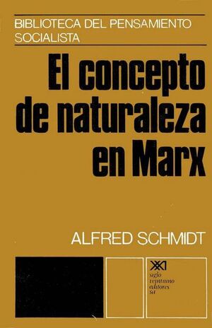 CONCEPTO DE NATURALEZA EN MARX