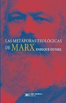 LAS METÁFORAS TEOLÓGICAS DE MARX