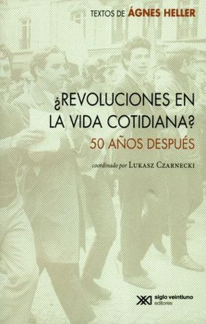 ¿REVOLUCIONES EN LA VIDA COTIDIANA?