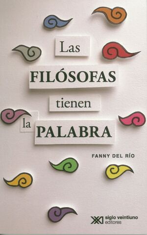 LAS FILOSOFAS TIENEN LA PALABRA