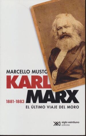 KARL MARX, 1881-1883