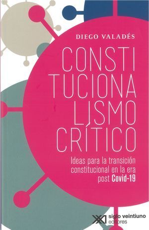 CONSTITUCIONALISMO CRÍTICO.