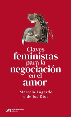 CLAVES FEMINISTAS PARA LA NEGOCIACIÓN EN EL AMOR