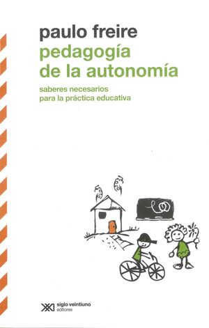 PEDAGOGÍA DE LA AUTONOMÍA