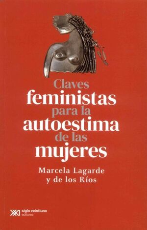 CLAVES FEMINISTAS PARA LA AUTOESTIMA DE LAS MUJERES