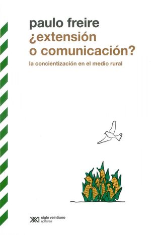 ¿EXTENSIÓN O COMUNICACIÓN?