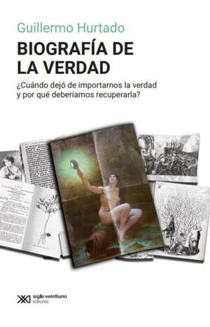 BIOGRAFÍA DE LA VERDAD
