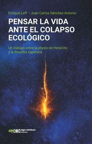 PENSAR LA VIDA ANTE EL COLAPSO ECOLÓGICO