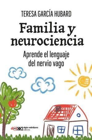 FAMILIA Y NEUROCIENCIA