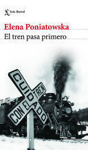 EL TREN PASA PRIMERO