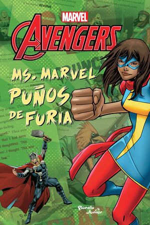 MS MARVEL. PUÑOS DE FURIA