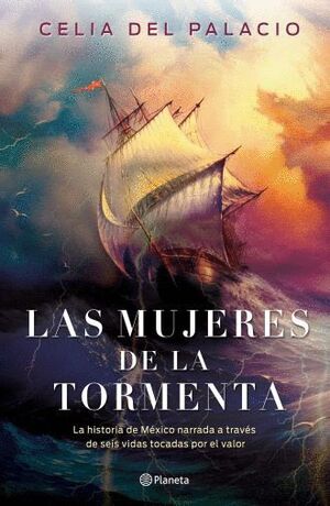 LAS MUJERES DE LA TORMENTA