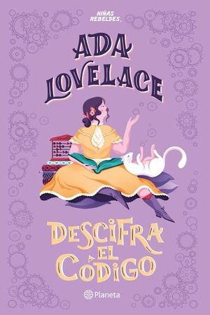 ADA LOVELACE DESCIFRA EL CÓDIGO